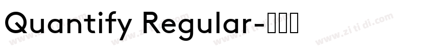Quantify Regular字体转换